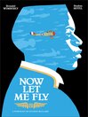 Cover image for Now Let Me Fly
